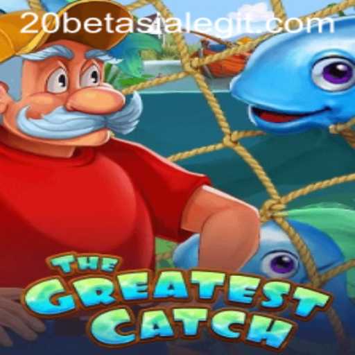 TheGreatestCatch: Dive into the Exciting World of 20bet Asia's Latest Game